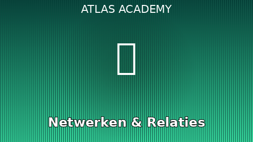 Netwerken & Relaties