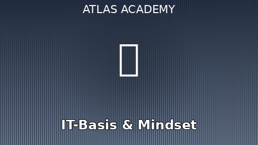 IT-Basis & Manier van Denken