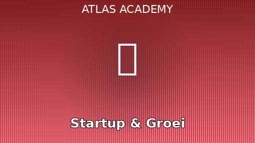 Startup & Groei